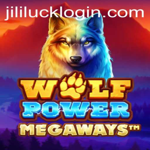Unleashing the Thrills of WolfPowerMega: A Journey Through Jililuck's Mystical Realms